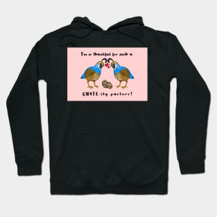 I'm So Thankful for Such a Quail-ity Partner (Valentine's) (MLM) Hoodie
